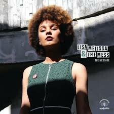 Cover LISA MELISSA & THE MESS, the message