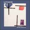 LITHICS – mating surfaces (CD, LP Vinyl)