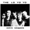 LO YO YO – extra weapons (LP Vinyl)