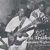 LOBI TRAORÈ – bamako nights (CD)