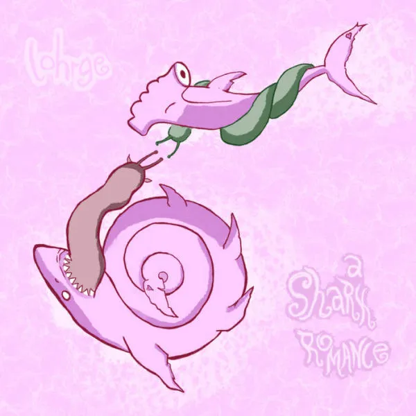 LOHRGE – a shark romance (LP Vinyl)