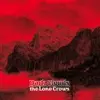 LONE CROWS – dark clouds (CD, LP Vinyl)