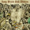 LONG BEACH DUB ALLSTARS – s/t (CD, LP Vinyl)