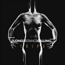 LONG DISTANCE CALLING – trips (CD, LP Vinyl)