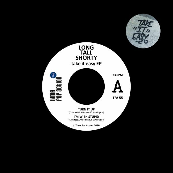 LONG TALL SHORTY – take it easy (7" Vinyl)