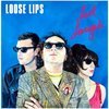 LOOSE LIPS – last laugh (LP Vinyl)