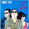 LOOSE LIPS – last laugh (LP Vinyl)