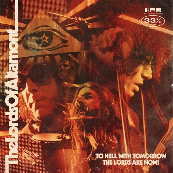 Cover LORDS OF ALTAMONT, to hell with tomorrow the lords are now!