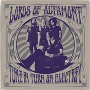 LORDS OF ALTAMONT – tune in, turn on, electrify! (CD, LP Vinyl)