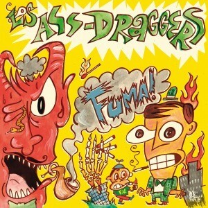 LOS ASS-DRAGGERS – fuma! (LP Vinyl)