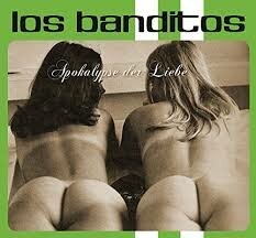 Cover LOS BANDITOS, apocalypse der liebe