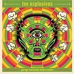 LOS EXPLOSIVOS – garage mexicano muito fudido (LP Vinyl)