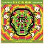 LOS EXPLOSIVOS – garage mexicano muito fudido (LP Vinyl)
