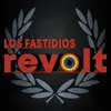 LOS FASTIDIOS – revolt (LP Vinyl)