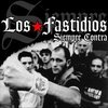 LOS FASTIDIOS – siempre contra (LP Vinyl)