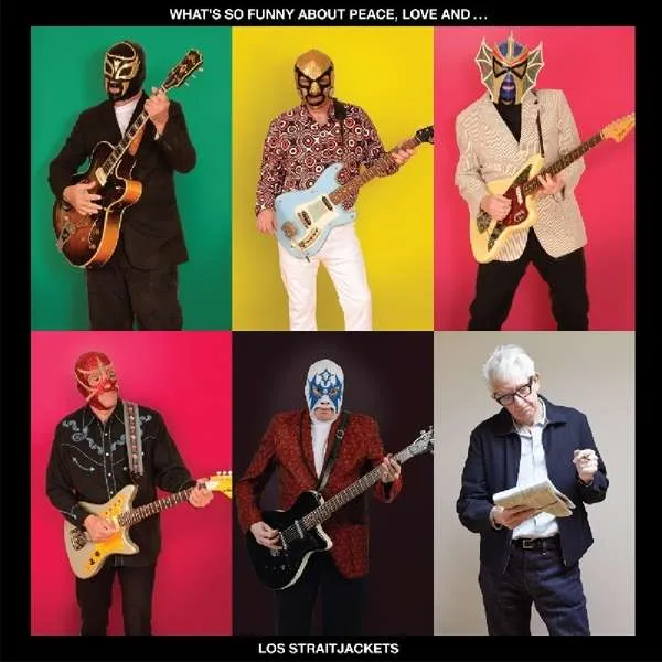 LOS STRAITJACKETS – what´s so funny about peace, love and... (LP Vinyl)