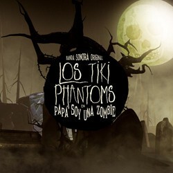 LOS TIKI PHANTOMS – papa, soy una zombie (7" Vinyl)