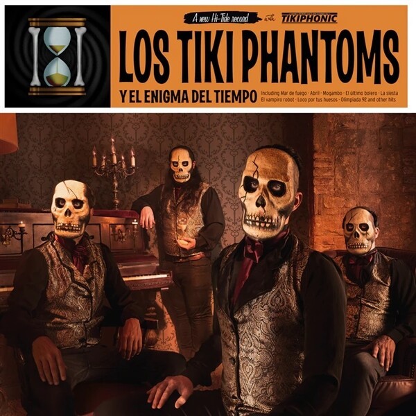 LOS TIKI PHANTOMS – y el enigma del tiempo (LP Vinyl)