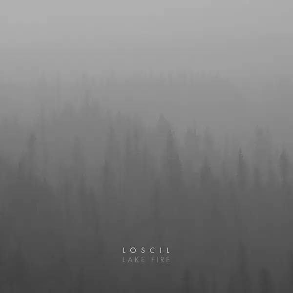 LOSCIL – lake fire (CD, LP Vinyl)