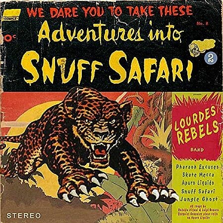 Cover LOURDES REBELS, snuff safari