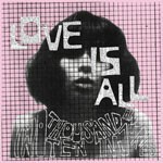 LOVE IS ALL – two thousand and ten injuries (CD)