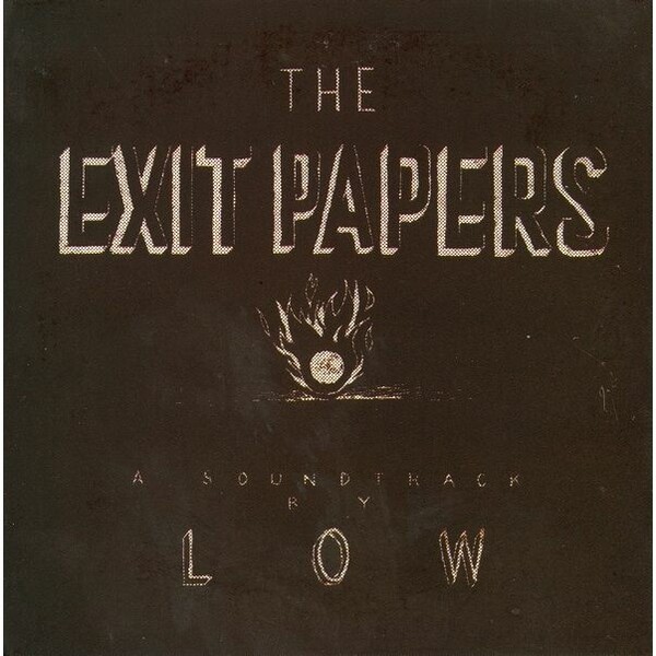 Cover LOW, the exit papers