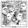LUCILE AND THE RAKIBUAM – neyzen (LP Vinyl)