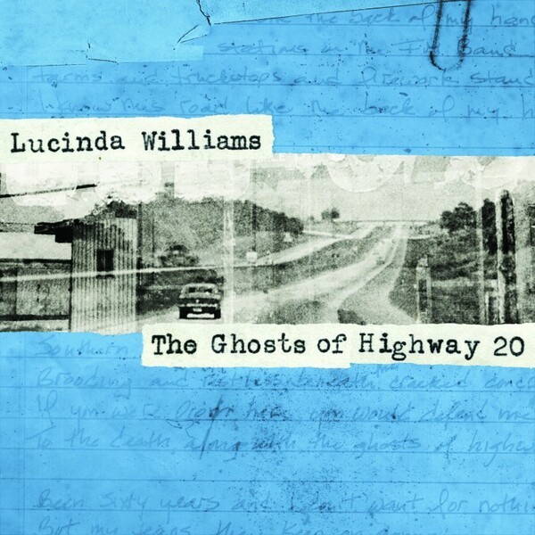 Cover LUCINDA WILLIAMS, ghosts of highway 20