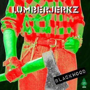 LUMBERJERKZ – blackwood (CD, LP Vinyl)