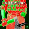 LUMBERJERKZ – blackwood (CD, LP Vinyl)