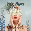 LUNA SOL – vita mors (LP Vinyl)