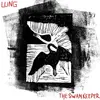LUNG – the swankeeper (LP Vinyl)