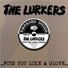LURKERS – fits you like a glove (7" Vinyl)
