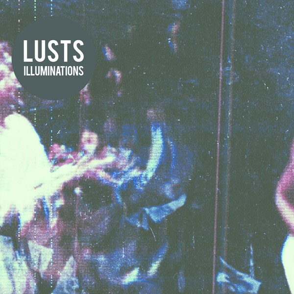 Cover LUSTS, illuminations