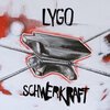 LYGO – schwerkraft (CD, LP Vinyl)