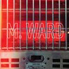 M. WARD – more rain (CD, LP Vinyl)