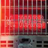 M. WARD – more rain (CD, LP Vinyl)