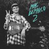 MAC DEMARCO – 2 (CD, LP Vinyl)