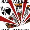 MAD PARADE – the fool (7" Vinyl)