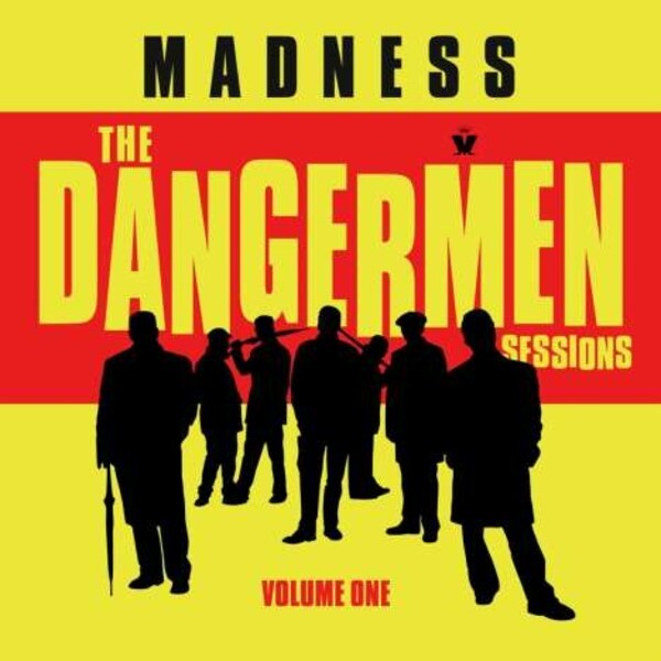 Cover MADNESS, the dangermen sessions vol. 1