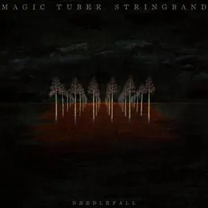 MAGIC TUBER STRINGBAND – needlefall (LP Vinyl)