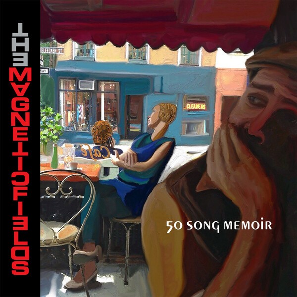 MAGNETIC FIELDS, 50 song memoir cover