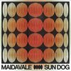 MAIDAVALE – sun dog (CD, LP Vinyl)