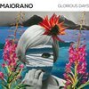 MAIORANO – glorious days (LP Vinyl)