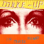 MAKE UP, in mass mind (re-issue) cover