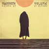 MAMMOTH VOLUME – raised up by witches (CD, LP Vinyl)