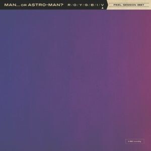 MAN OR ASTRO-MAN? – peel session 1997 (7" Vinyl)