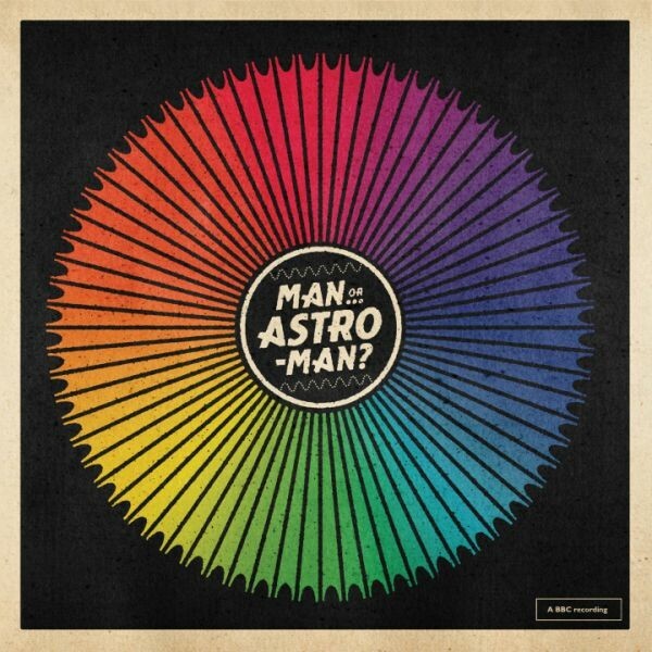 MAN OR ASTRO-MAN? – roygbiv (recordings from the bbc) (Boxen)