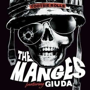 MANGES FEAT GIUDA – tootsie rolls (7" Vinyl)