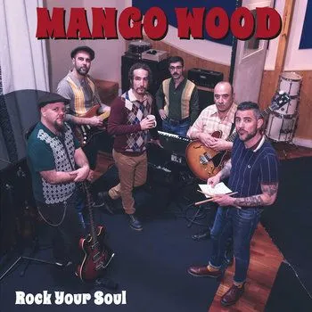 MANGO WOOD – rock your soul (LP Vinyl)